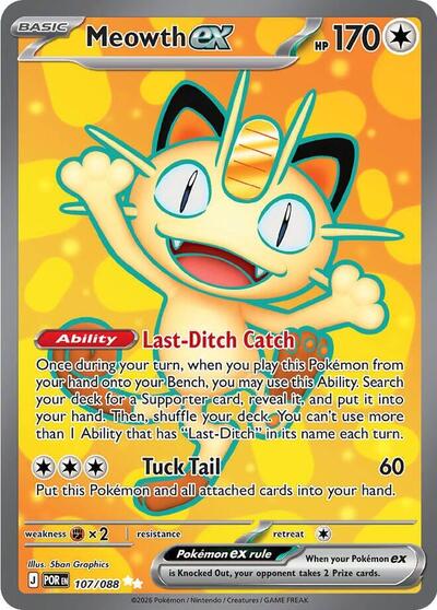 Meowth ex - 107/088 ME03: Perfect Order 107/088 Ultra Rare Holofoil